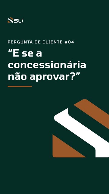 Capa do vídeo 18: E se a concessionária não aprovar?